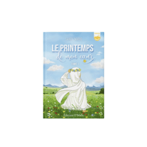 Le printemps de mon coeur - tome 1