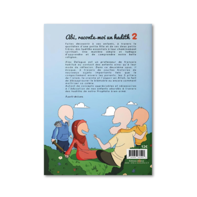 Abi raconte-moi un hadith 2